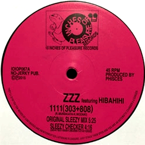 Zzz Feat. Hibahihi - 1111 (303+808) : 10inch