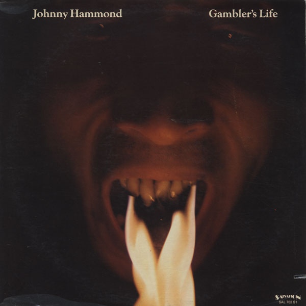 Johnny Hammond - Gambler's Life : LP