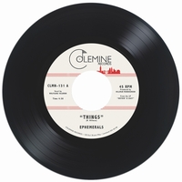 Ephemerals - Things : 7inch