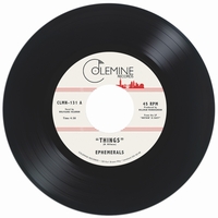 Ephemerals - Things : 7inch