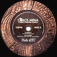 Carlos Mena - DEEP FOREVER MORE : 12inch