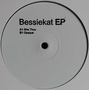 Bessiekat - Bessiekat EP : 12inch