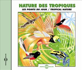 Pierre Huguet - Nature Des Tropiques - Les Points Du Jour : CD
