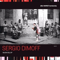 Sergio Dimoff - Black Cell Ep : 12inch