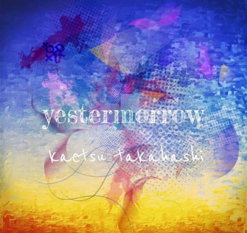 Kaetsu Takahashi - yestermorrow