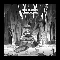 Yuri Shulgin - Polyphonic Mind