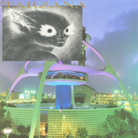 Tarzana - Alien Wildlife Estate : LP