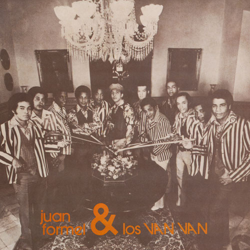 Juan Formel & Los Van Van（ロス・バン・バン） - Early Days 1970-1980 : CD