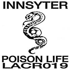 Innsyter - POISON LIFE LP