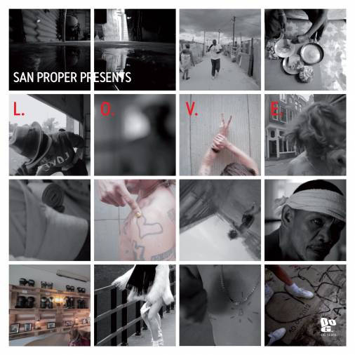 San Proper - SAN PROPER Presents L.O.V.E. : 12inch