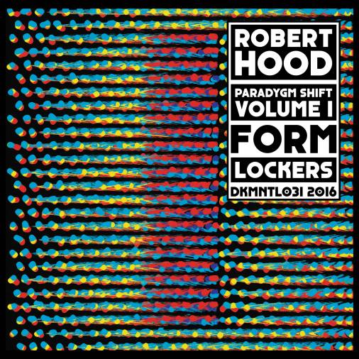 Robert Hood - Paradygm Shift - Volume 1 : 12inch