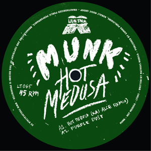 Munk - HOT MEDUSA feat KAI ALCE remixes : 12inch