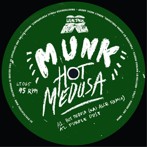 Munk - HOT MEDUSA feat KAI ALCE remixes : 12inch