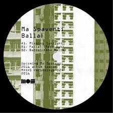 Ma Spaventi - BALLA! : 12inch