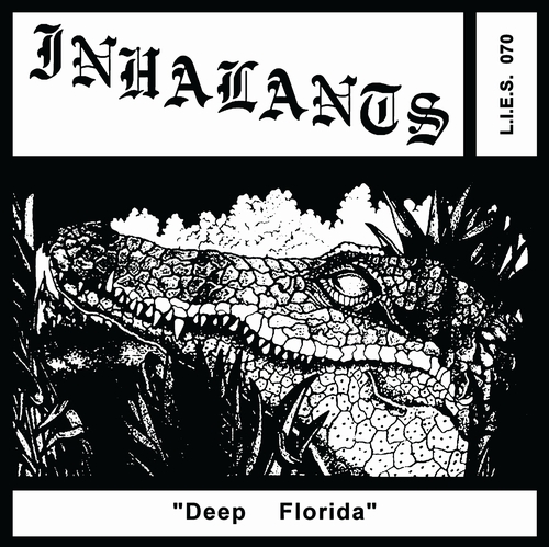 Inhalants - Deep Florida : LP