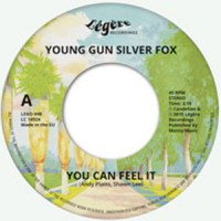 Young Gun Silver Fox - You Can Feel It : 7inch