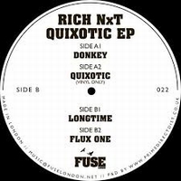 Rich Nxt - Quixotic : 12inch