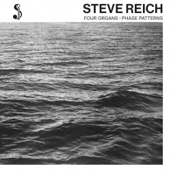 Steve Reich - Four Organs / Phase Patterns : LP
