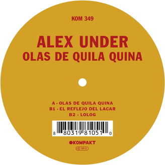 Alex Under - Olas De Quila Quina : 12inch