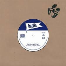 Vin Gordon & Diggory Kenrick - Travellin Steady / Steady Travellin : 7inch