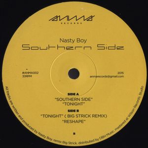 Nasty Boy - Southern Side (incl. Big Strick Remix) : 12inch
