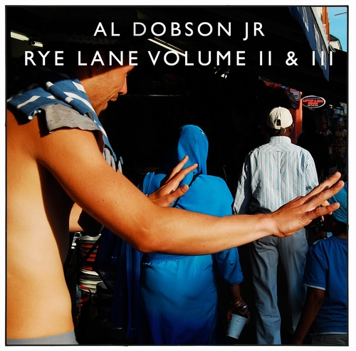 Al Dobson Jr. - Rye Lane Volume II & III : 2LP