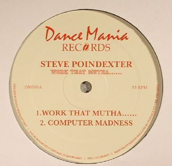 Steve Poindexter - Work That Mutha... : 12inch