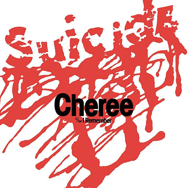 Suicide - Cheree : 7inch