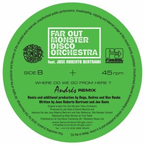 Far Out Monster Disco Orchestra - Where Do We Go From Here? (Remixes) : 12inch