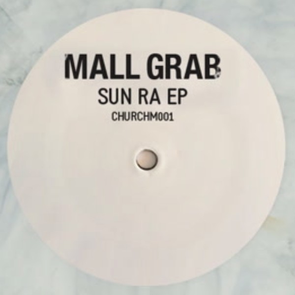 Mall Grab - Sun Ra EP : 12inch