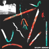 Various Artists - SO LOW REMIXES (POWELL, HELENA HAUFF, JD TWITCH & KUBLER-ROSS REMIXES) : 12inch