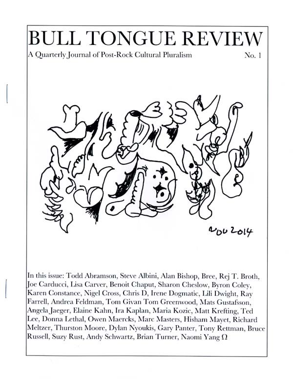 Bull Tongue Review - No.1 : MAGAZINE