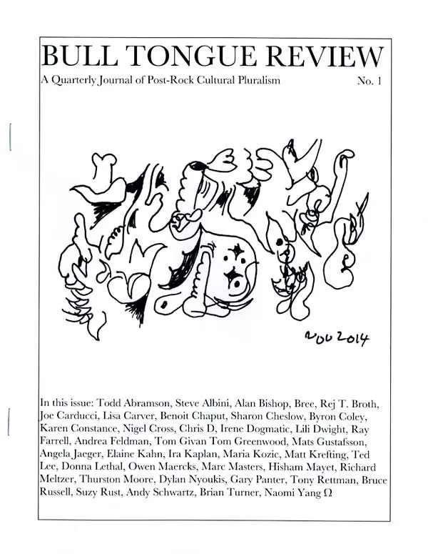 Bull Tongue Review - No.1 : MAGAZINE