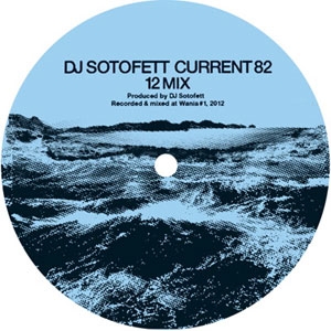 DJ Sotofett & SVN - Current 82 / Dark Plan 5 : 12inch