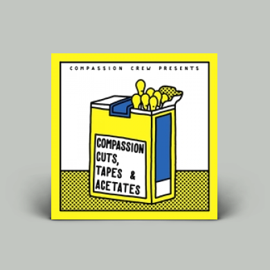 Various Artists - Compassion Cuts Tapes &amp; Acetates : 2x12inch