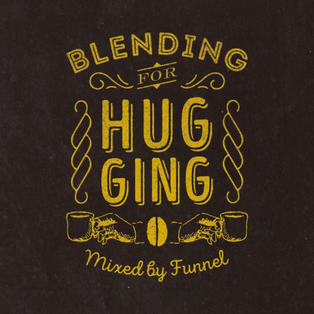 DJ Funnel - Blending For Hugging : CD