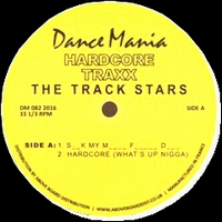 The Track Stars - HARDCORE TRAXX : 12inch