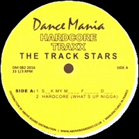 The Track Stars - HARDCORE TRAXX
