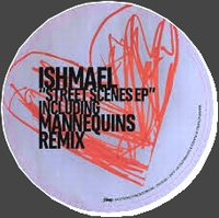 Ishmael - Street Scenes EP : 12inch