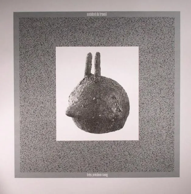 Accident Du Travail - Tres Precieux Sang : LP