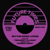 Rhythm Based Lovers - Frequency Illusion / Number Games : 12inch