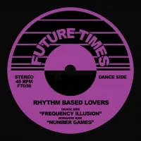 Rhythm Based Lovers - Frequency Illusion / Number Games : 12inch