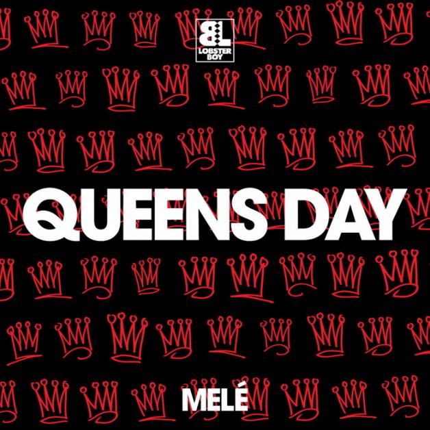 Mele - Queens Day / Body Thing : 12inch