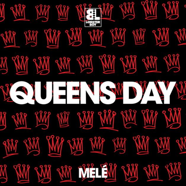 Mele - Queens Day / Body Thing