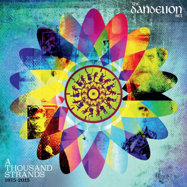The Dandelion Set - A Thousand Strands 1975-2015 (Ltd. Edition)