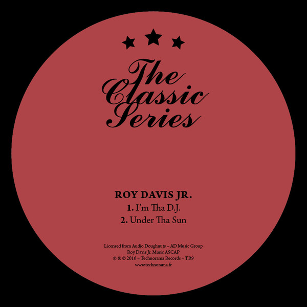 Roy Davis Jr. - I’m Tha D.J. / Under Tha Sun : 12inch