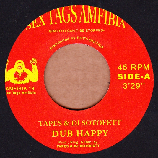 Tapes & DJ Sotofett - Dub Happy / Dubaton : 7inch