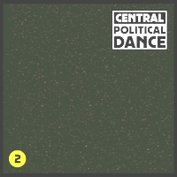 Central - POLITICAL DANCE #2