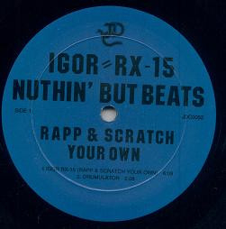 Igor Rx-15 - Nuthin' But Beats