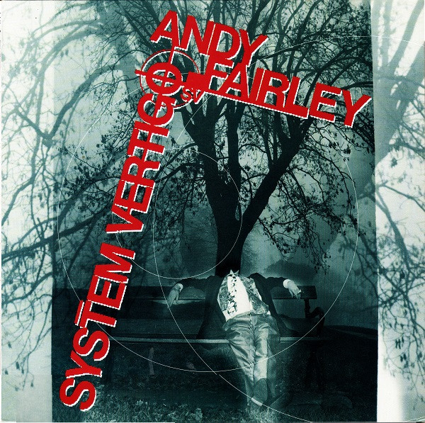 Andy Fairley - System Vertigo : LP